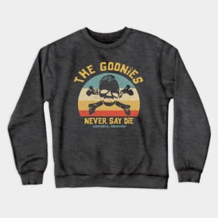 The Goonies Never Say Die Vintage Retro Crewneck Sweatshirt